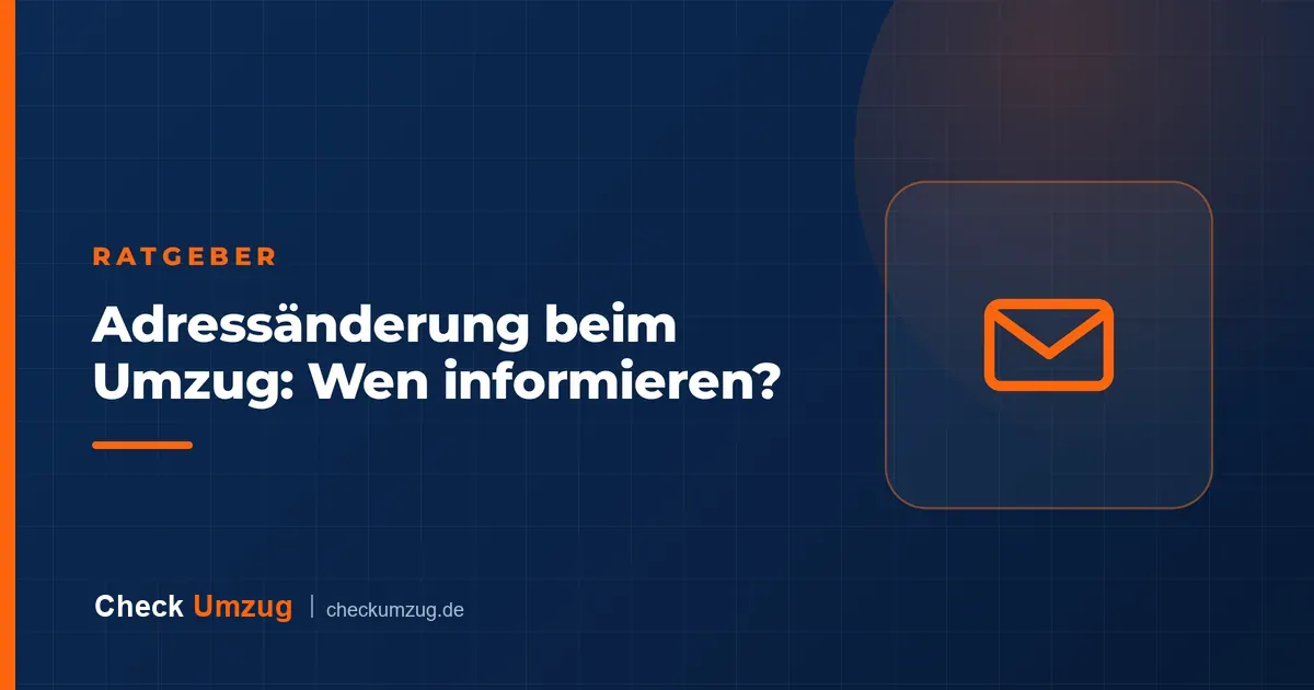 Adressänderung beim Umzug: Wen informieren?