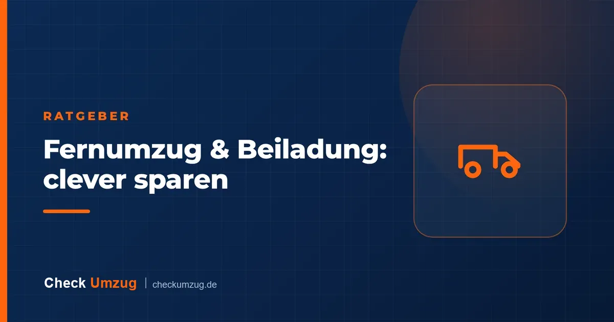 Fernumzug & Beiladung: clever sparen