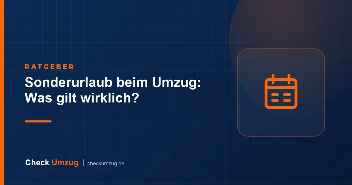 Sonderurlaub beim Umzug: Was gilt wirklich?