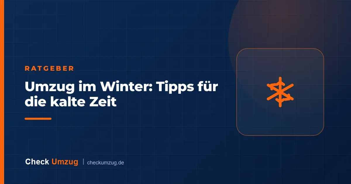 Umzug im Winter: Tipps für die kalte Zeit
