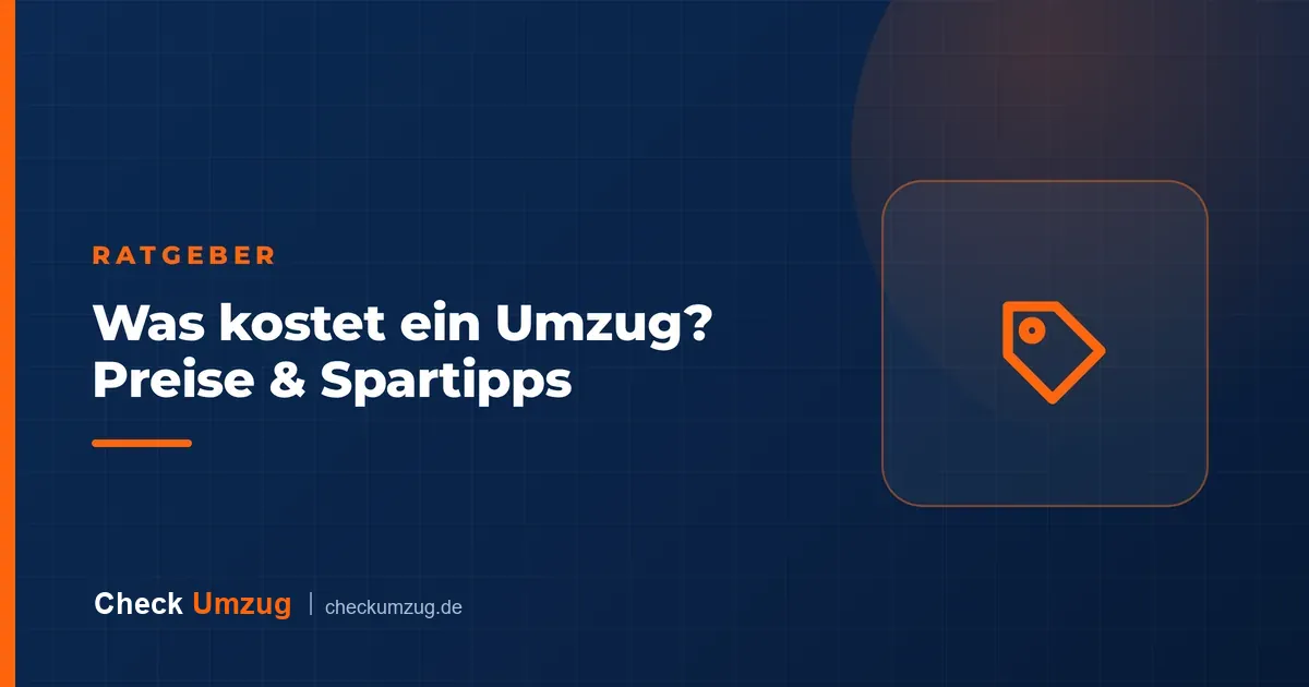 Was kostet ein Umzug? Preise & Spartipps